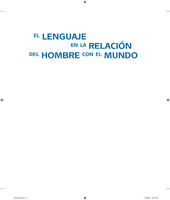 el lenguaje en la relación<br /><br />
del hombre con el mundo